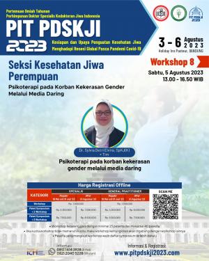 PIT PDSKJI Workshop 8 : Seksi Kesehatan Jiwa Perempuan