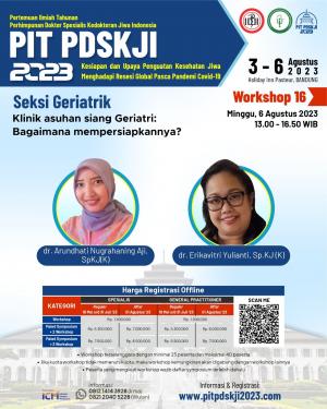 PIT PDSKJI Workshop 16 : Seksi Geriatrik
