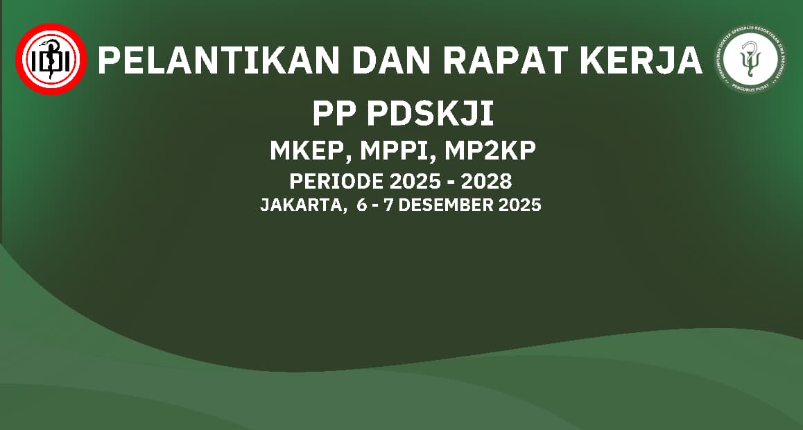 Pelantikan dan Rapat Kerja PP PDSKJI 2025